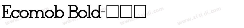 Ecomob Bold字体转换